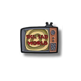 Pin Metálico Televisor Sick Sad World
