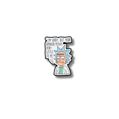 Pin Metálico Rick Sanchez Im Sorry