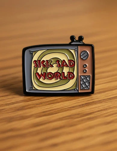 Pin Metálico Televisor Sick Sad World